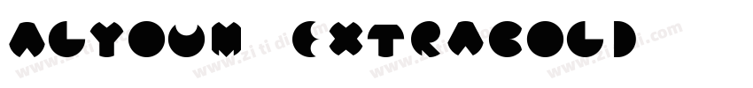 Alyoum ExtraBold字体转换